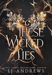 These Wicked Lies (L.J. Andrews)