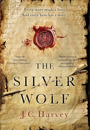 The Silver Wolf (J.C. Harvey)