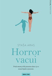 Horror Vacui (Staša Aras)