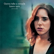 Laura Nyro and Labelle - Gonna Take a Miracle (1971)
