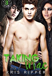 Taking Mac (Erotic Gym Book 3) (Kris Ripper)
