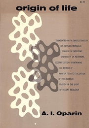 The Origin of Life (Alexander Oparin)