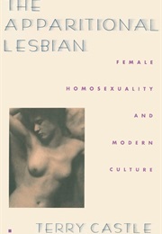 The Apparitional Lesbian (Terry Castle)