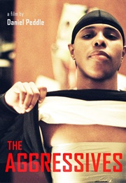 The Aggressives (2005)