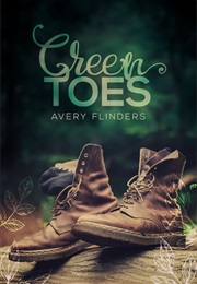 Green Toes (Avery Flinders)