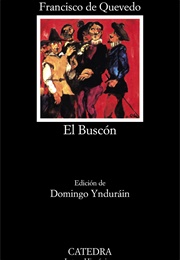 El Buscón (Francisco De Quevedo)
