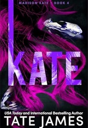 Kate (Tate James)