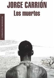 Los Muertos (Jorge Carrión)