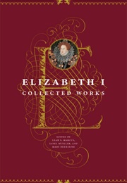 Elizabeth I: Collected Works (Elizabeth I)