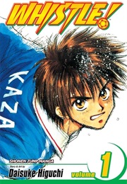 Whistle! Vol. 1 (Daisuke Higuchi)