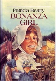 Bonanza Girl (Patricia Beatty)