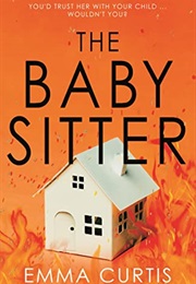 The Babysitter (Emma Curtis)