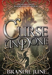 Curse Undone (Brandie June)