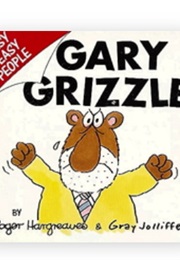 Gary Grizzle (Roger Hargreaves & Gray Joliffe)