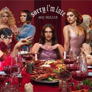 Sorry I'm Late by Mae Muller