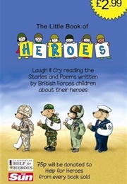The Little Book of Heroes (Help for Heroes)