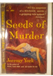 Seeds of Murder (John Creasey as Jeremy York)