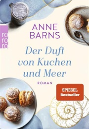 Der Duft Von Kuchen Und Meer / Die Inselfrauen - Band 1 (Anne Barns)