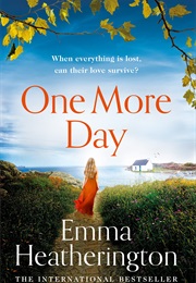 One More Day (Emma Heatherington)