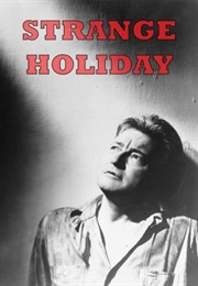Strange Holiday (1945)