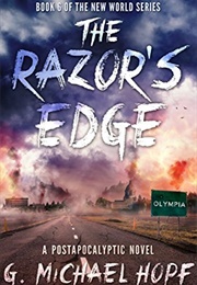 The Razor's Edge (G. Michael Hopf)