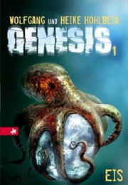 Genesis: Eis (Wolfgang Hohlbein)