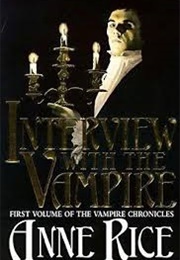 Interview With the Vampire (Rice, Anne)