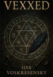VEXXED (Ilya Voskresensky)