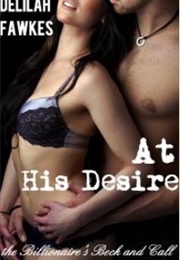 At His Desire (Delilah Fawkes)