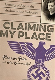 Claiming My Place: Coming of Age in the Shadow of the Holocaust (Planaria Price)