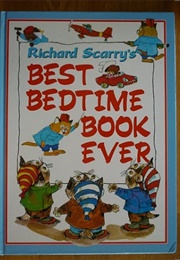 Richard Scarry's Best Bedtime Book Ever (Richard Scarry)