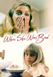 When She Was Bad... (1979)
