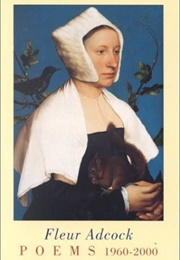 Poems, 1960-2000 (Fleur Adcock)