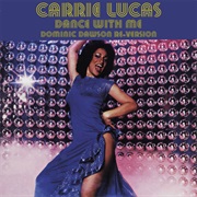 Dance With You .. Carrie Lucas
