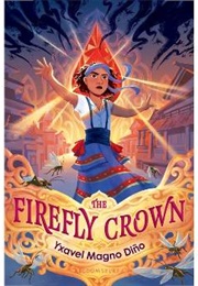 The Firefly Crown (Yxavel Magno Diño)