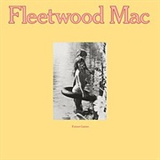 Future Games - Fleetwood Mac
