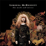 The Mask and the Mirror - Loreen McKennitt