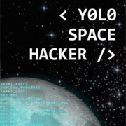 Yolo Space Hacker