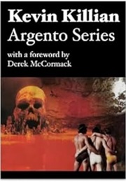 Argento Series (Kevin Killian)