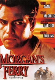 Morgan's Ferry (2001)