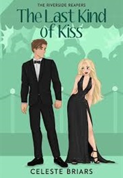 The Last Kind of Kiss (Celeste Briars)