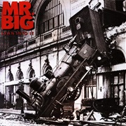 Lean Into It - Mr. Big (1991)