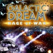 Galactic Dream: Rage of War