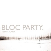 Like Eating Glass - Bloc Party