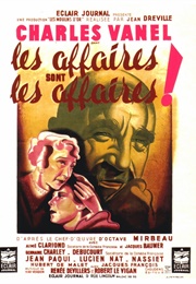 Les Affaires Sont Les Affaires (1942)