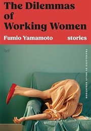 The Dilemmas of Working Women (Fumio Yamamoto)
