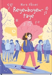 Regenbogentage (Nora Dåsnes)
