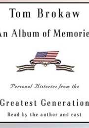 An Album of Memories (Tom Brokaw)