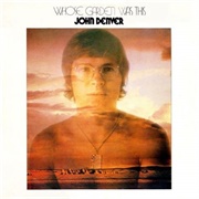 Whose Garden Was This -John Denver