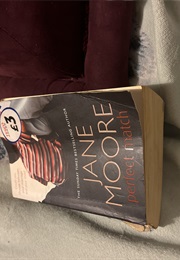 Perfect Match (Jane Moore)